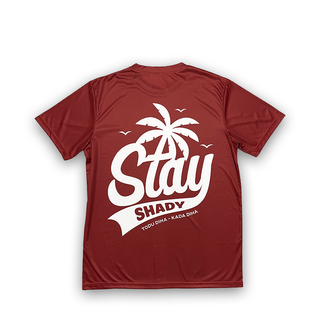 MAROON "STAY SHADY" DRI-FIT TEE